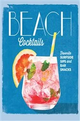 Book cover of Beach Cocktails by Editors Of Coastal The Editors Of Coastal Living