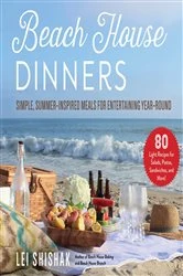 Book cover of Beach House Dinners by Lei Shishak