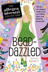 Book cover of Bead-Dazzled by Olivia Bennett
