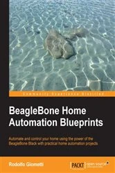 Book cover of BeagleBone Home Automation Blueprints by Rodolfo Giometti