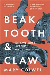 Book cover of Beak, Tooth and Claw by Unknown