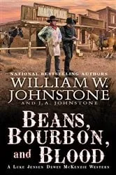 Book cover of Beans, Bourbon, and Blood by William W. Johnstone