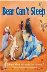 Book cover of Bear Can't Sleep by Karma Wilson