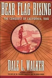 Book cover of Bear Flag Rising by Unknown