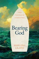 Book cover of Bearing God by Marlena Graves