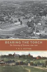 Book cover of Bearing the Torch by T.R.C. Hutton