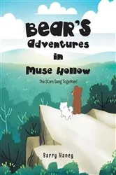 Book cover of Bear's Adventures in Muse Hollow by Barry Haney