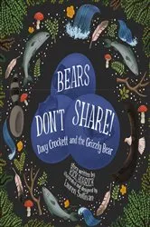 Book cover of Bears Don't Share by Rick Bobrick