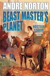 Book cover of Beast Master's Planet by Andre Norton