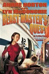 Book cover of Beast Master's Quest by Andre Norton