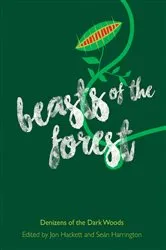 Book cover of Beasts of the Forest by Jon Hackett