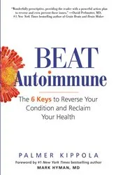 Book cover of Beat Autoimmune by Palmer Kippola