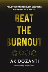 Book cover of Beat the Burnout by AK Dozanti