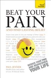 Book cover of Beat Your Pain and Find Lasting Relief by Unknown