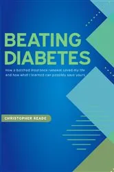 Book cover of Beating Diabetes by Christopher Reade