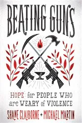 Book cover of Beating Guns by Shane Claiborne