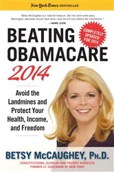 Book cover of Beating Obamacare 2014 by Betsy McCaughey