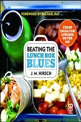 Book cover of Beating the Lunch Box Blues by J. M. Hirsch
