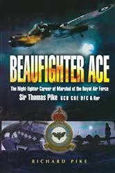 Book cover of Beaufighter Ace by Richard Pike