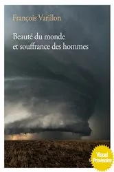 Book cover of Beauté du monde et souffrance des hommes by François Varillon