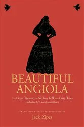 Book cover of Beautiful Angiola by Jack Zipes
