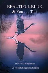 Book cover of Beautiful Blue & You . . . Too by Richardson, Michael, E