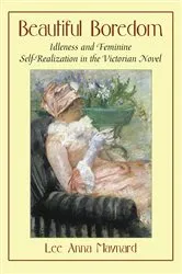 Book cover of Beautiful Boredom by Lee Anna Maynard
