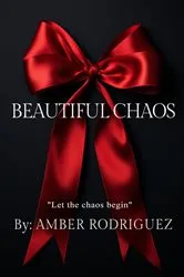 Book cover of Beautiful Chaos by Prolifk Tha Poet