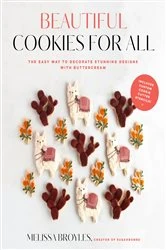 Book cover of Beautiful Cookies for All by Melissa Broyles