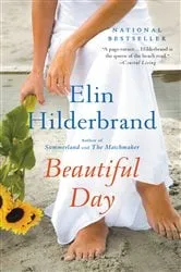 Book cover of Beautiful Day by Elin Hilderbrand