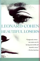 Book cover of Beautiful Losers by Leonard Cohen