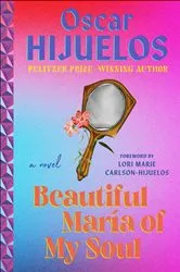Book cover of Beautiful Maria of My Soul by Oscar Hijuelos