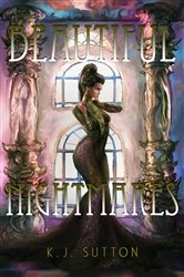 Book cover of Beautiful Nightmares by K.J. Sutton