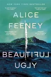 Book cover of Beautiful Ugly by Alice Feeney