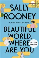 Book cover of Beautiful World, Where Are You Chapter Sampler by Sally Rooney