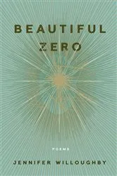 Book cover of Beautiful Zero by Jennifer Willoughby