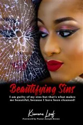 Book cover of Beautifying Sins by Kiawana Leaf