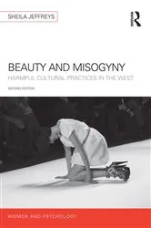 Book cover of Beauty and Misogyny (2nd ed.) by Sheila Jeffreys