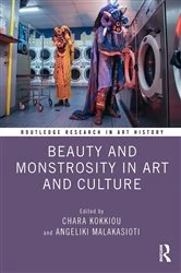 Book cover of Beauty and Monstrosity in Art and Culture by Chara Kokkiou