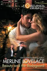 Book cover of Beauty and the Bodyguard by Merline Lovelace