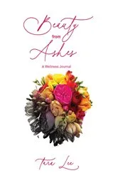Book cover of Beauty from Ashes by Tara Watts