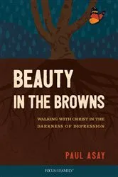 Book cover of Beauty in the Browns by Paul Asay