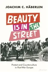 Book cover of Beauty is in the Street by Joachim C. Häberlen