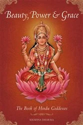 Book cover of Beauty, Power and Grace by Krishna Dharma