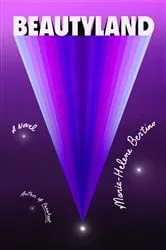Book cover of Beautyland by Marie-Helene Bertino