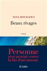 Book cover of Beaux rivages by Nina Bouraoui