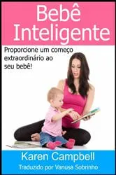 Book cover of Bebê Inteligente by Karen Campbell
