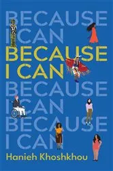 Book cover of Because I Can by Hanieh Khoshkhou
