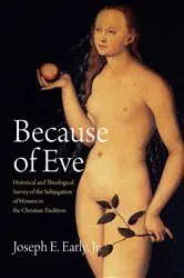 Book cover of Because of Eve by Joseph E. Early