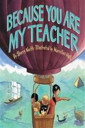 Book cover of Because You Are My Teacher by Sherry North